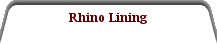 Rhino Lining